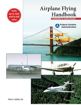 Airplane Flying Handbook -  Federal Aviation Administration