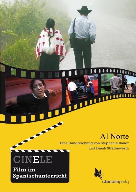 CINELE: Al Norte - Stephanie Rauer, Dinah Stratenwerth