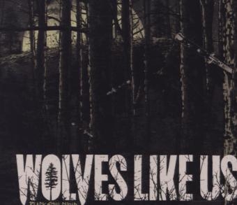 Black Soul Choir, 1 Audio-CD -  Wolves Like Us