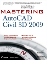 Mastering AutoCAD Civil 3D 2009 - James Wedding, Dana Probert