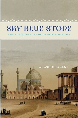 Sky Blue Stone - Arash Khazeni