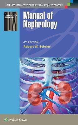 Manual of Nephrology - Robert W. Schrier