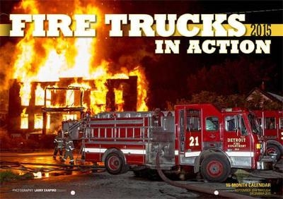 Fire Trucks in Action 2015 - Larry Shapiro