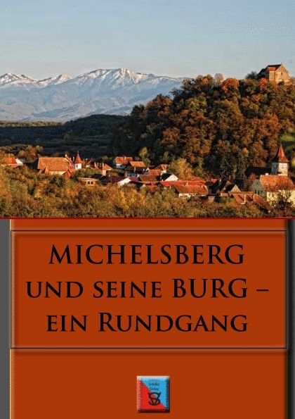 Michelsberg und seine Burg - Anselm Roth