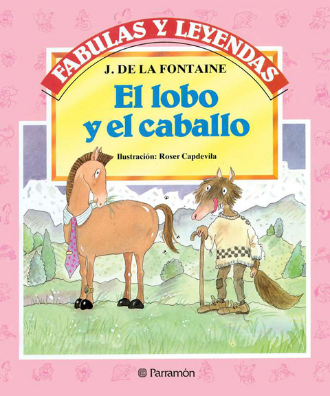 El lobo y el caballo -  La Fontaine