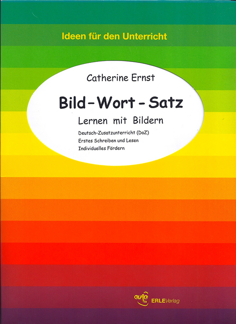 Bild-Wort-Satz - Catherine Ernst