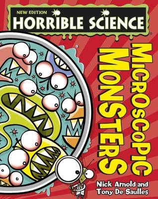 Microscopic Monsters - Nick Arnold