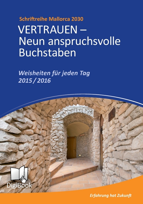 Vertrauen - Neun anspruchsvolle Buchstaben -  Yvonne Plattes,  Willi Plattes