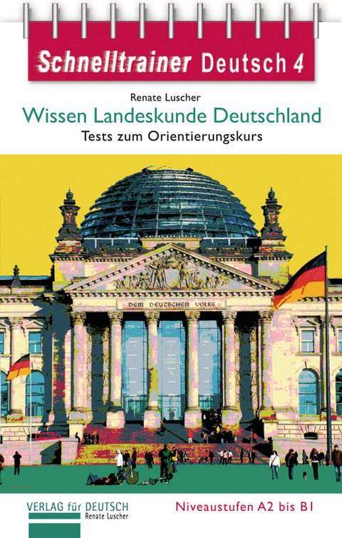 Wissen Landeskunde Deutschland - Renate Luscher