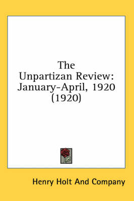 The Unpartizan Review -  Henry Holt and Company