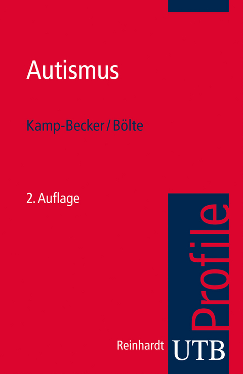 Autismus - Inge Kamp-Becker, Sven Bölte