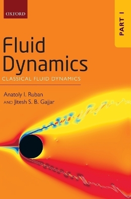 Fluid Dynamics - Anatoly I. Ruban, Jitesh S. B. Gajjar