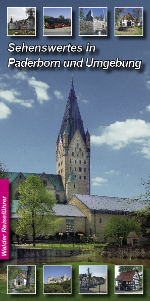 Paderborn Reiseführer - Sehenswertes in Paderborn und Umgebung - Ingrid Walder, Achim Walder