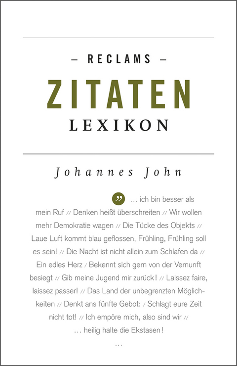 Reclams Zitaten-Lexikon - Johannes John