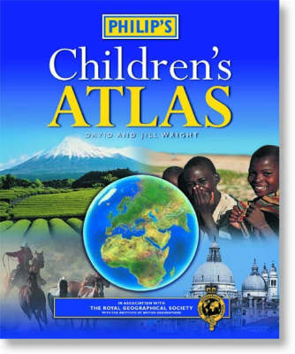 Philip's Children's Atlas - David Wright, Jill Wright