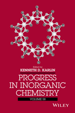 Progress in Inorganic Chemistry, Volume 58 - 