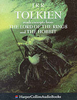 J. R. R. Tolkien Reads Excerpts from the Lord of the Rings and The Hobbit - J. R. R. Tolkien