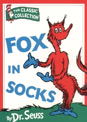 Fox in Socks - Dr. Seuss