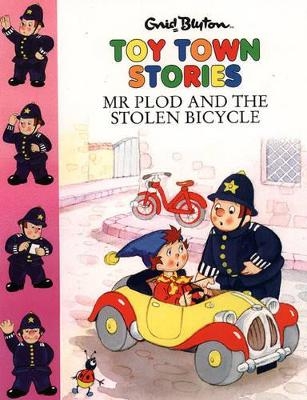 Mr. Plod and the Stolen Bicycle - Enid Blyton