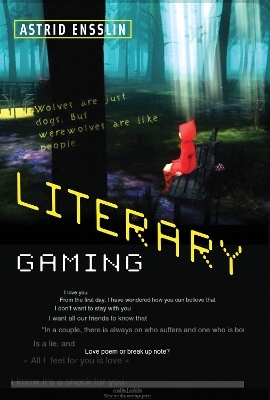 Literary Gaming - Astrid Ensslin