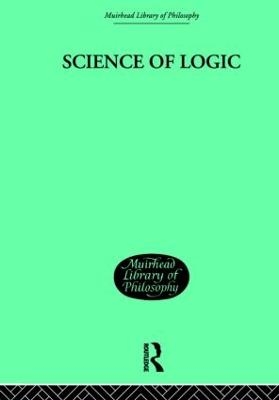 Science of Logic - G W F Hegel