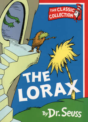 The Lorax - Dr. Seuss