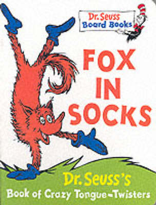 Fox in Socks - Dr. Seuss