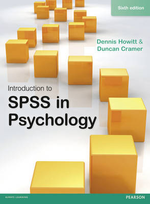 Introduction to SPSS in Psychology - Dennis Howitt, Duncan Cramer