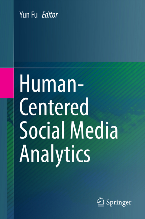 Human-Centered Social Media Analytics - 