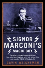 Signor Marconi’s Magic Box - Gavin Weightman