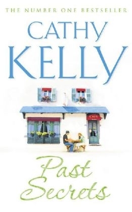 Past Secrets - Cathy Kelly