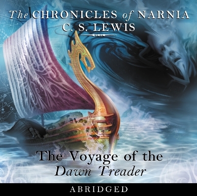 The Voyage of the Dawn Treader - C. S. Lewis