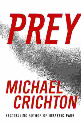 Prey - Michael Crichton