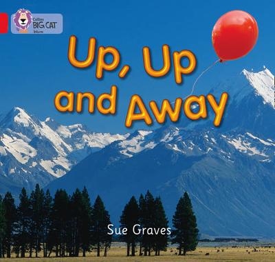 Up, Up and Away - Sue Graves