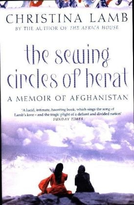 The Sewing Circles of Herat - Christina Lamb