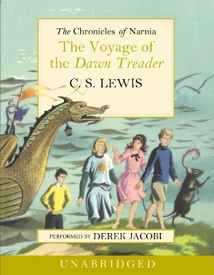 The Voyage of the Dawn Treader - C. S. Lewis