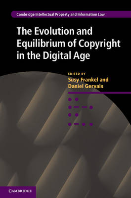 The Evolution and Equilibrium of Copyright in the Digital Age - 