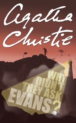 Why Didn’t They Ask Evans? - Agatha Christie