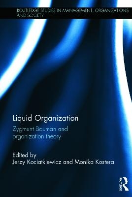 Liquid Organization - 