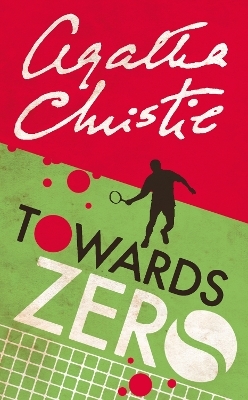 Towards Zero - Agatha Christie