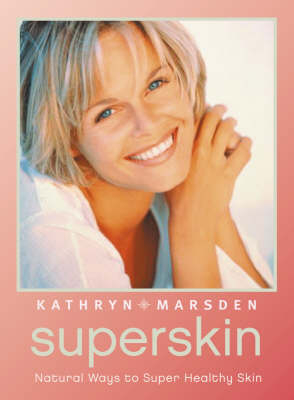 Superskin - Kathryn Marsden