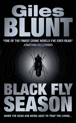 Black Fly Season - Giles Blunt