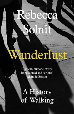 Wanderlust - Rebecca Solnit