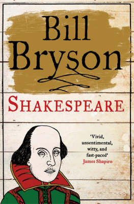 Shakespeare - Bill Bryson