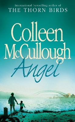 Angel - Colleen McCullough