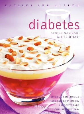 Diabetes - Azmina Govindji, Jill Myers