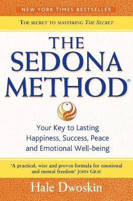 The Sedona Method - Hale Dwoskin