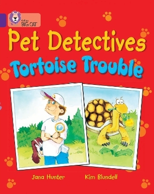 Pet Detectives: Tortoise Trouble - Jana Hunter