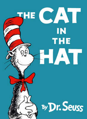 The Cat in the Hat - Dr. Seuss