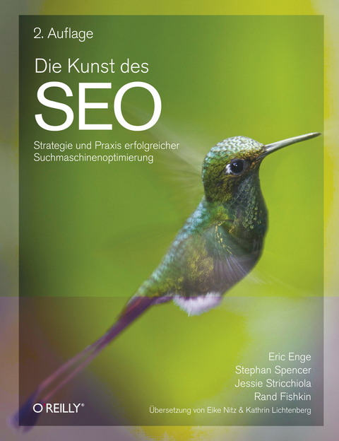 Die Kunst Des Seo - Eric Enge, Stephan Spencer, Jessie Stricchiola, Rand Fishkin